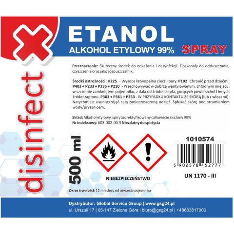 ETANOL - Alkohol etylowy skażony DISINFECT 99% spray 500ml ETANOL - Alkohol etylowy skażony DISINFECT 99% spray 500ml