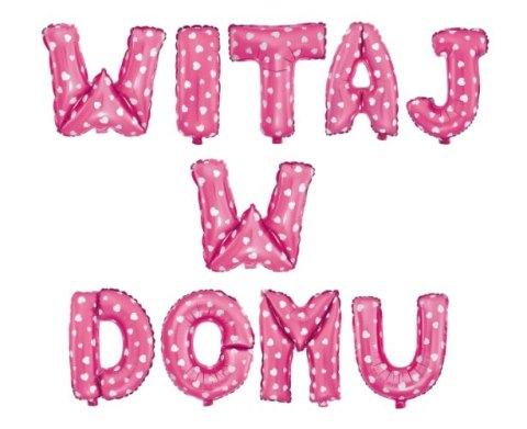 Balon foliowy napis WITAJ W DOMU różowy w serca | 460389