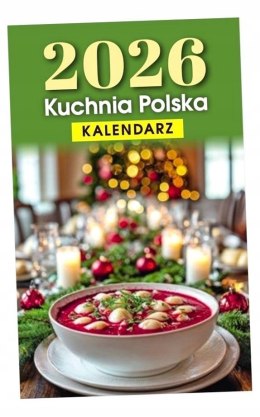 Kalendarz zdzierak 2026 KUCHNIA POLSKA